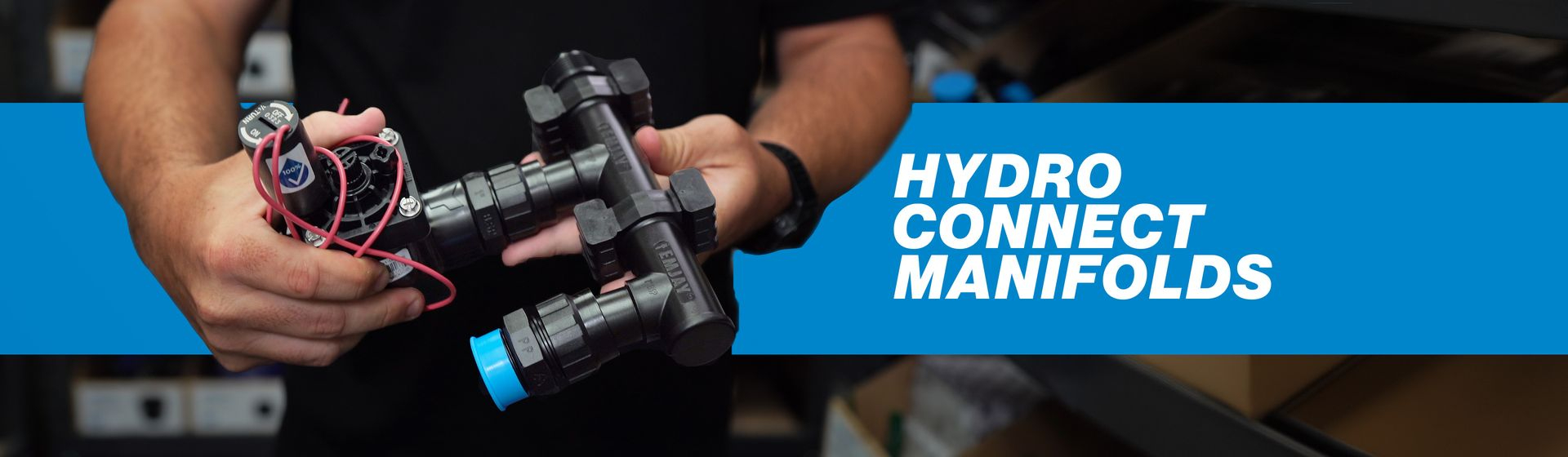 Hydro Connect Manifolds